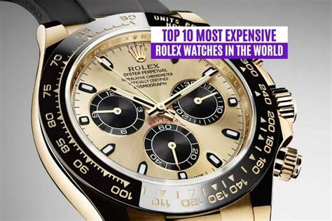 which rolex are expesive|rolex highest price.